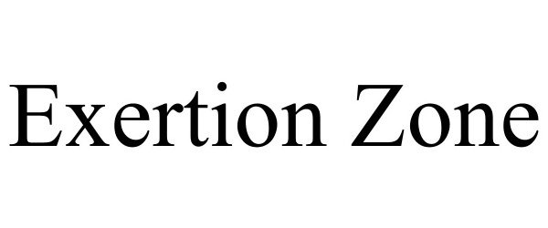  EXERTION ZONE