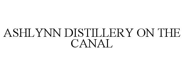  ASHLYNN DISTILLERY ON THE CANAL