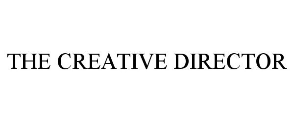 Trademark Logo THE CREATIVE DIRECTOR