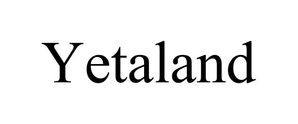 Trademark Logo YETALAND