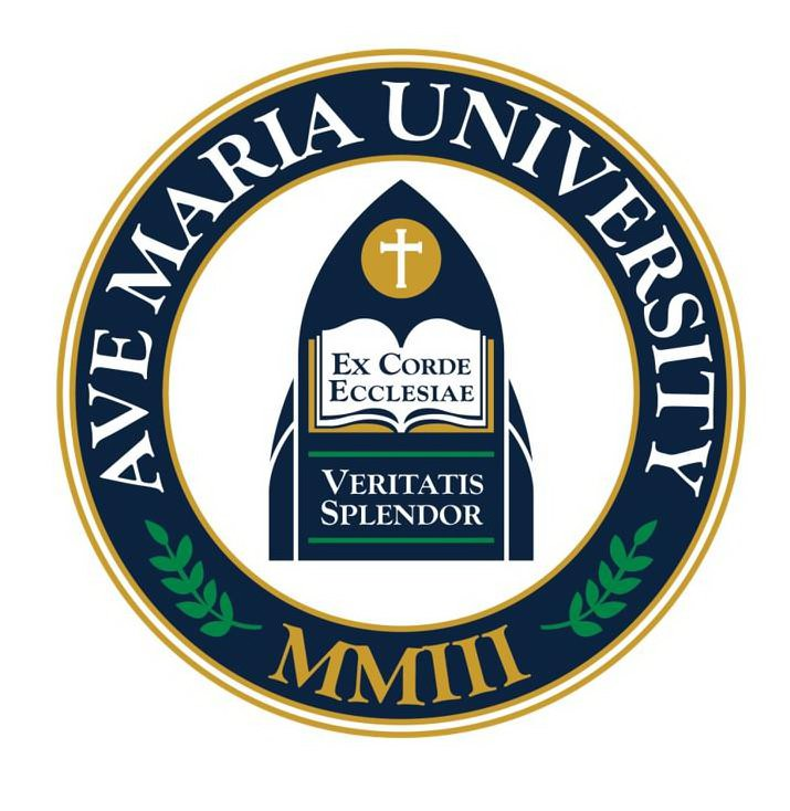  AVE MARIA UNIVERSITY MMIII EX CORDE ECCLESIAE VERITATIS SPLENDOR