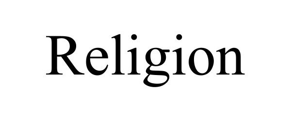 Trademark Logo RELIGION