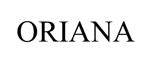 Trademark Logo ORIANA