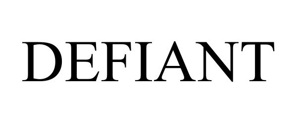 Trademark Logo DEFIANT