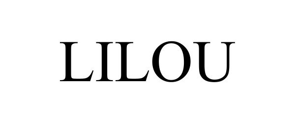 Trademark Logo LILOU