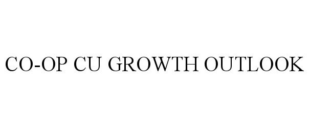 Trademark Logo CO-OP CU GROWTH OUTLOOK