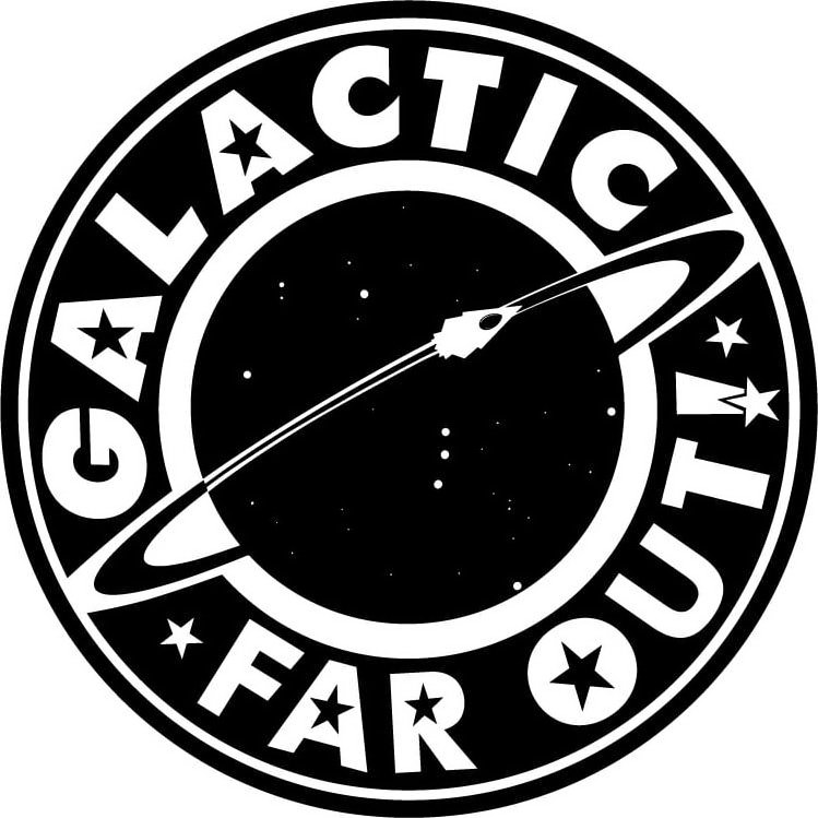  GALACTIC FAR OUT
