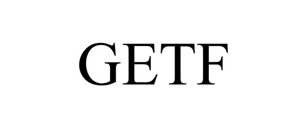 Trademark Logo GETF