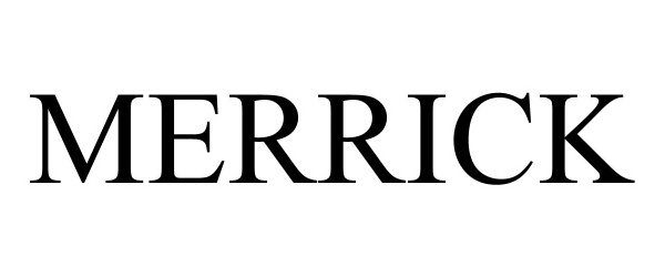 Trademark Logo MERRICK