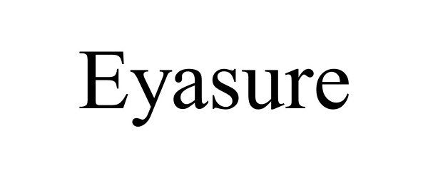 Trademark Logo EYASURE