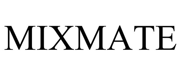 Trademark Logo MIXMATE