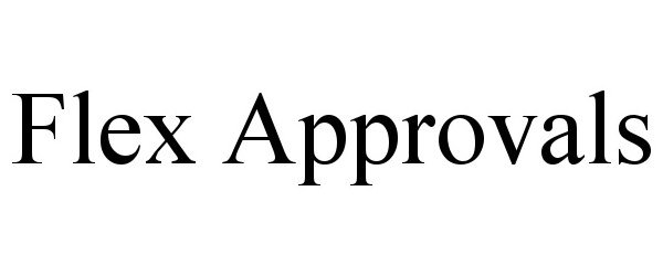 Trademark Logo FLEX APPROVALS