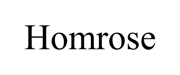 Trademark Logo HOMROSE