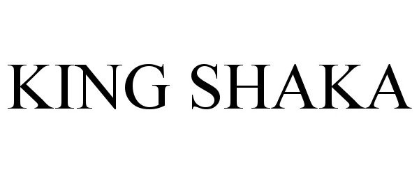 Trademark Logo KING SHAKA