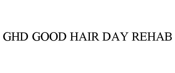  GHD GOOD HAIR DAY REHAB