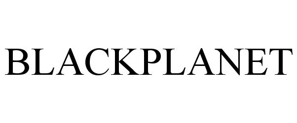 Trademark Logo BLACKPLANET