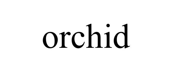 Trademark Logo ORCHID