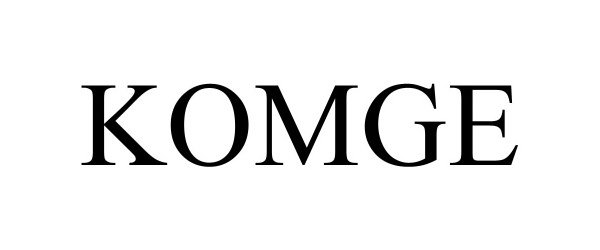Trademark Logo KOMGE