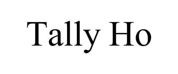 Trademark Logo TALLY HO