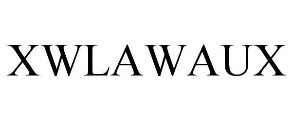 Trademark Logo XWLAWAUX