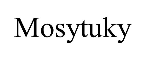  MOSYTUKY