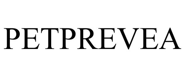 Trademark Logo PETPREVEA