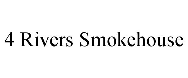  4 RIVERS SMOKEHOUSE