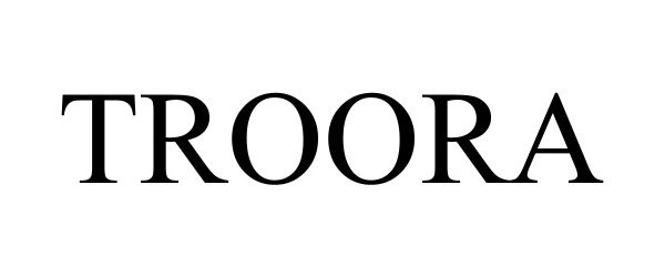 Trademark Logo TROORA