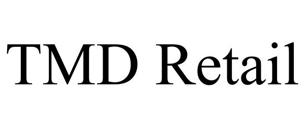 Trademark Logo TMD RETAIL