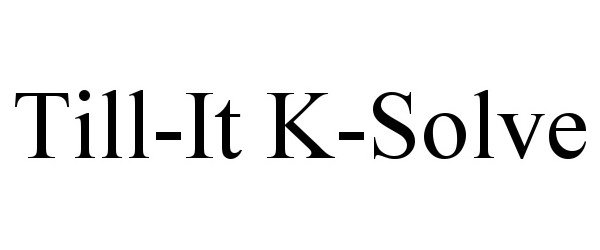  TILL-IT K-SOLVE