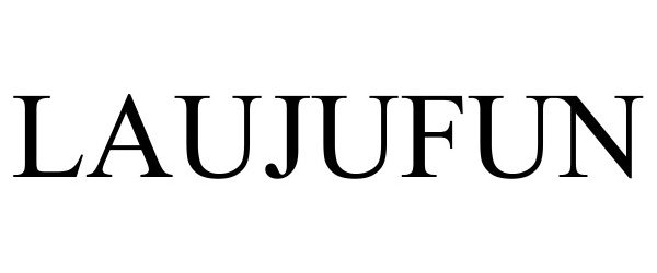 Trademark Logo LAUJUFUN
