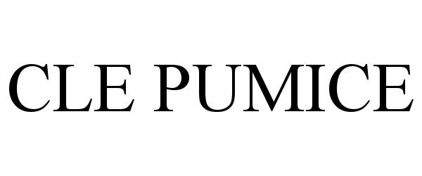 Trademark Logo CLE PUMICE