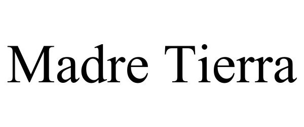 Trademark Logo MADRE TIERRA