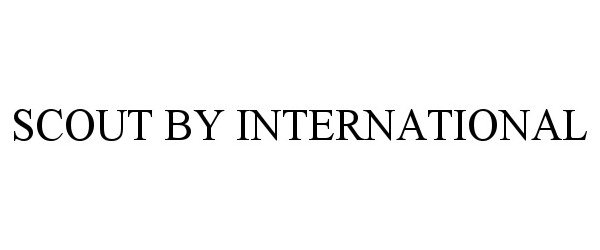 Trademark Logo SCOUT BY INTERNATIONAL