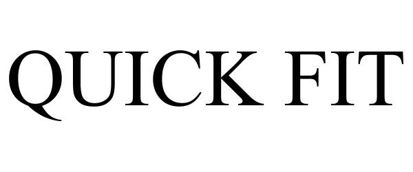 Trademark Logo QUICK FIT