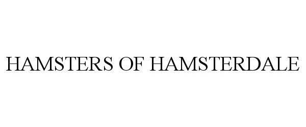  HAMSTERS OF HAMSTERDALE
