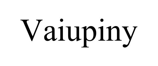  VAIUPINY