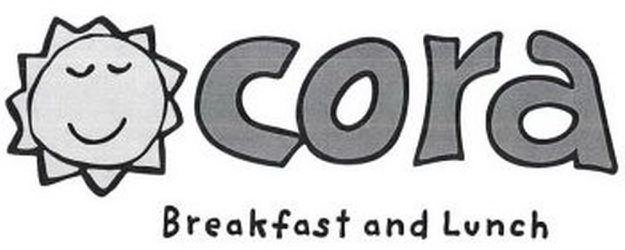 Trademark Logo CORA BREAFFAST AND LUNCH