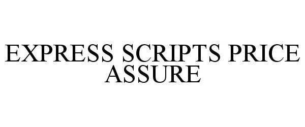  EXPRESS SCRIPTS PRICE ASSURE