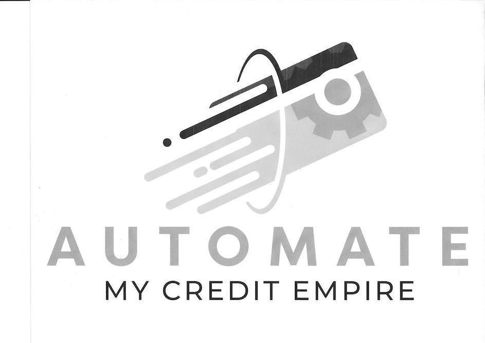  AUTOMATE MY CREDIT EMPIRE