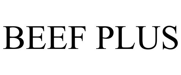 Trademark Logo BEEF PLUS
