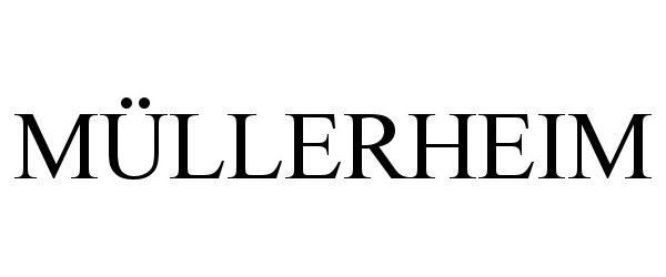Trademark Logo MÜLLERHEIM