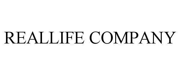 Trademark Logo REALLIFE COMPANY