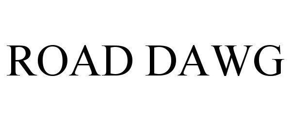 Trademark Logo ROAD DAWG