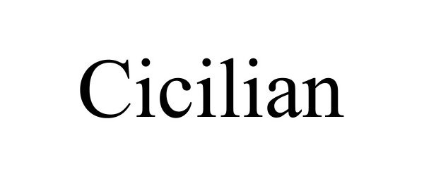 Trademark Logo CICILIAN