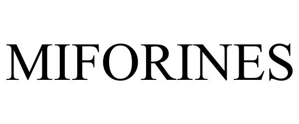 Trademark Logo MIFORINES