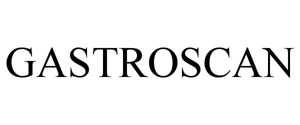 Trademark Logo GASTROSCAN