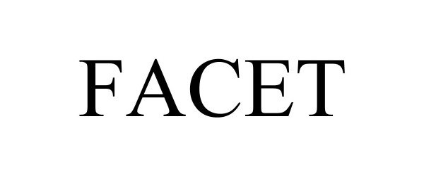 Trademark Logo FACET