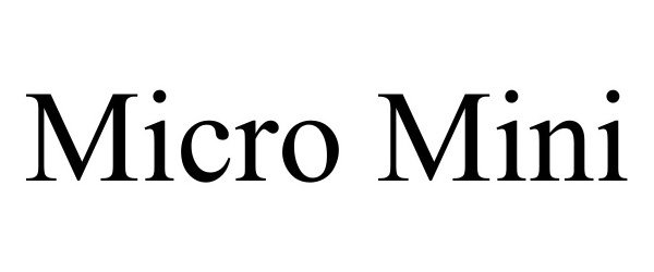 Trademark Logo MICRO MINI