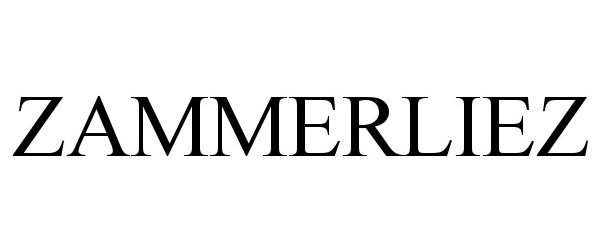 Trademark Logo ZAMMERLIEZ